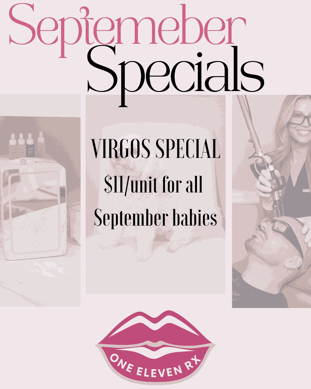 September Specials: Virgos Special $11/unit for all September Babies